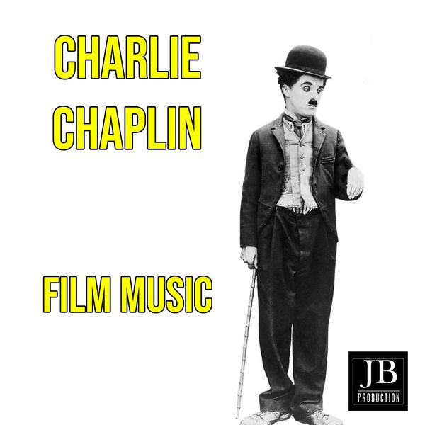 Album Charlie Chaplin Film Music Volume 2 Charlie Chaplin Qobuz Download And Streaming In High Quality