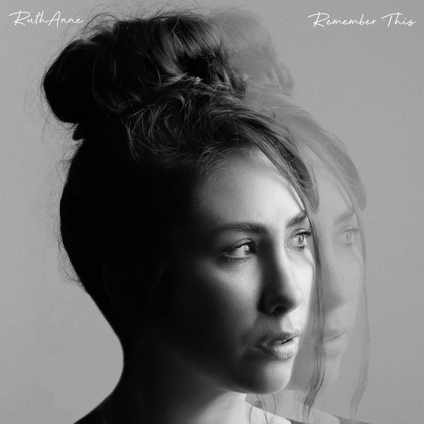 RuthAnne|Remember This RuthAnne|Remember This