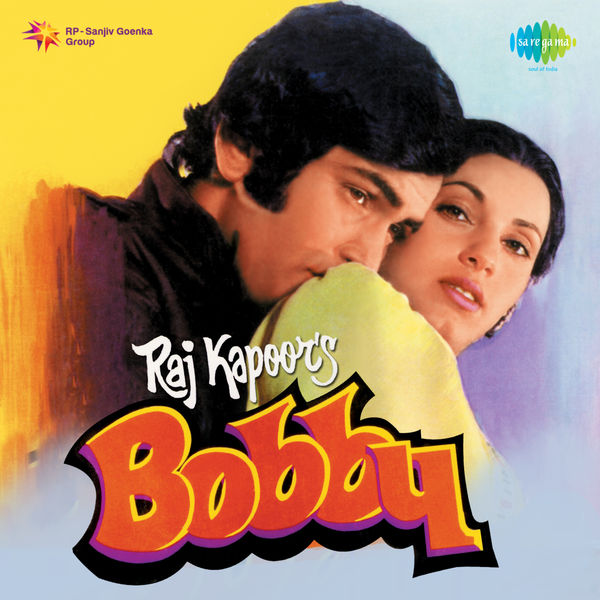 Laxmikant-Pyarelal|Bobby (Original Motion Picture Soundtrack) Laxmikant-Pyarelal|Bobby (Original Motion Picture Soundtrack)