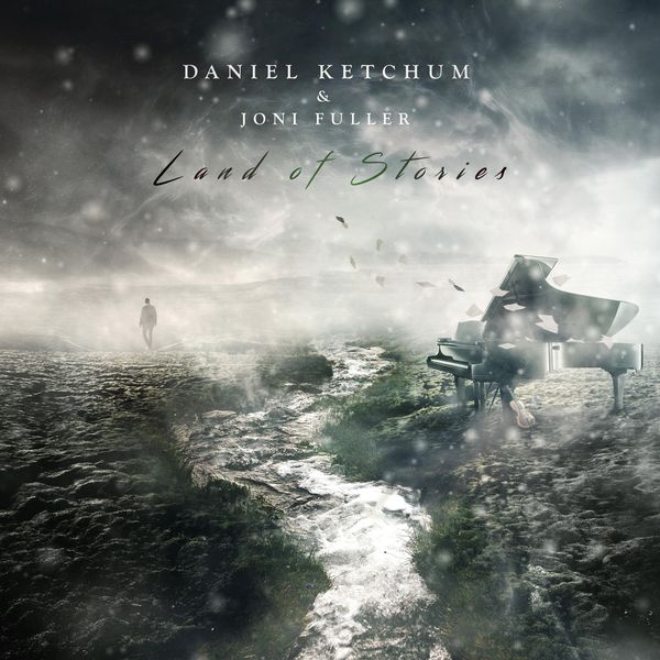 Daniel Ketchum|Land of Stories