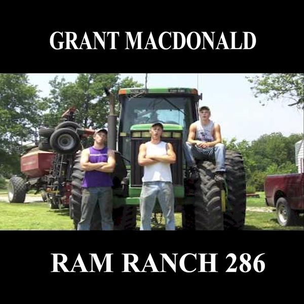 Grant MacDonald|Ram Ranch 286 Grant MacDonald|Ram Ranch 286