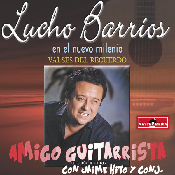 Lucho Barrios|Valses del Recuerdo Lucho Barrios|Valses del Recuerdo