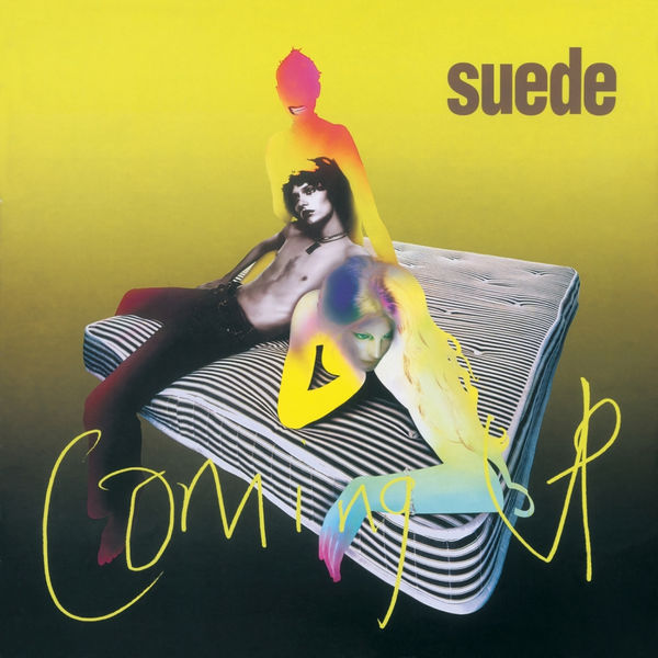 Suede|Coming Up (Remastered) [Deluxe Edition]