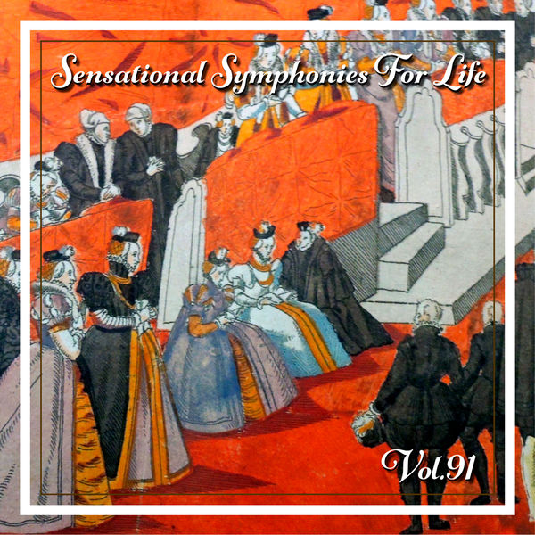 Gürzenich-Orchester Köln - Sensational Symphonies For Life, Vol. 91 - The Symphonies Nos 10 Vol. 1 Gürzenich-Orchester Köln - Sensational Symphonies For Life, Vol. 91 - The Symphonies Nos 10 Vol. 1