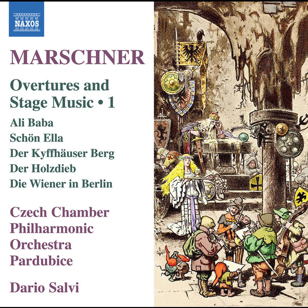 Czech Chamber Philharmonic Orchestra Pardubice|Marschner: Overtures & Stage Music, Vol. 1 Czech Chamber Philharmonic Orchestra Pardubice|Marschner: Overtures & Stage Music, Vol. 1