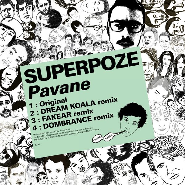 Superpoze - Kitsuné: Pavane - EP Superpoze - Kitsuné: Pavane - EP