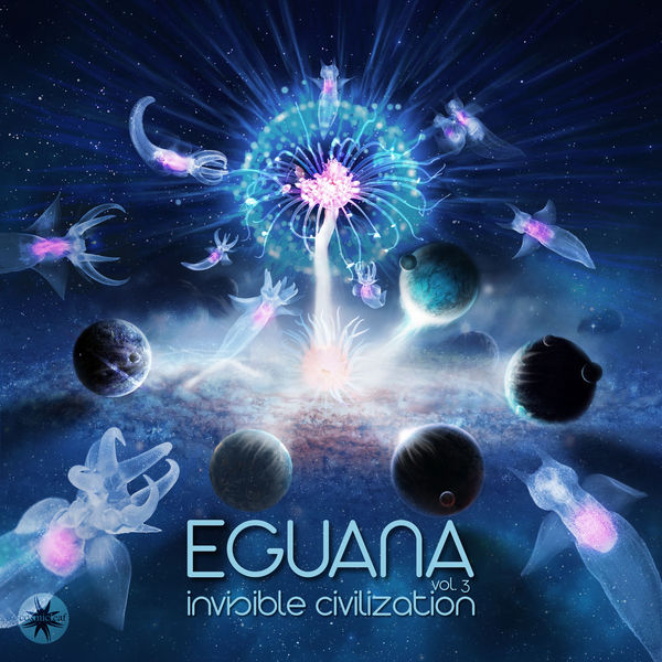 Eguana|Invisible Civilization, Vol. 3 Eguana|Invisible Civilization, Vol. 3