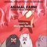 Matyas Seiber Animal Farm (Original Motion Picture Soundtrack)
