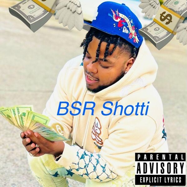 Shotti Rapper BSR Shotti, BSR Shotti - Qobuz