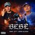 Daniel GR Bebé (feat. Junior Saldivar)