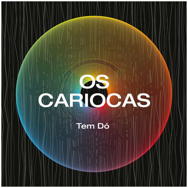 Os Cariocas - Tem Dó Os Cariocas - Tem Dó