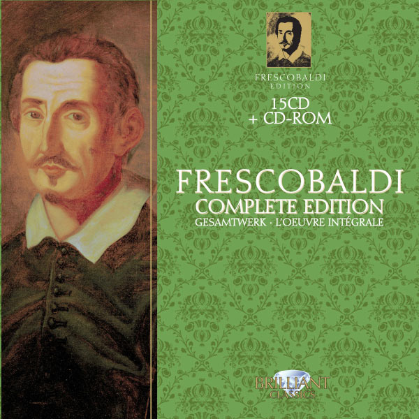 Various Interprets|L'Œuvre intégral (Girolamo Frescobaldi) Various Interprets|L'Œuvre intégral (Girolamo Frescobaldi)
