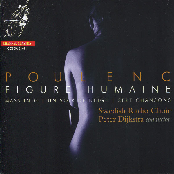 Peter Dijkstra - Poulenc: Figure Humaine Peter Dijkstra - Poulenc: Figure Humaine
