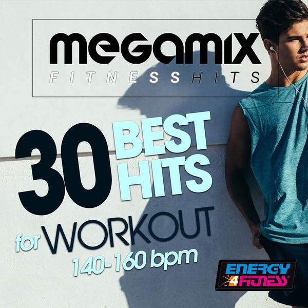 Various Artists|Megamix Fitness 30 Best Hits for Workout 140-160 BPM (30 Tracks Non-Stop Mixed Compilation for Fitness & Workout)