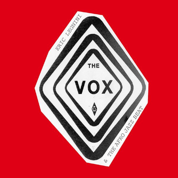Eric Legnini - The Vox Eric Legnini - The Vox