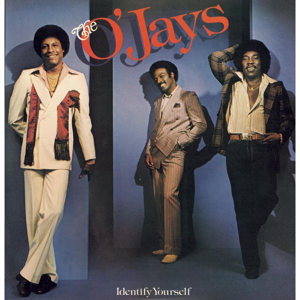 The O'Jays|Identify Yourself