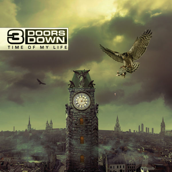 Time Of My Life, Doors Down Qobuz