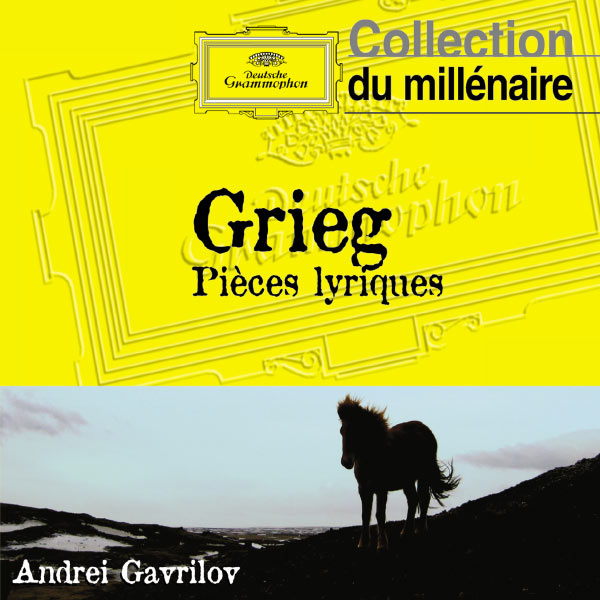 Andrei Gavrilov - Grieg: Pièces lyriques Andrei Gavrilov - Grieg: Pièces lyriques