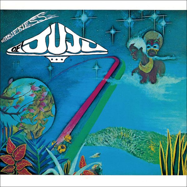 Oneness of Juju - Space Jungle Luv Oneness of Juju - Space Jungle Luv