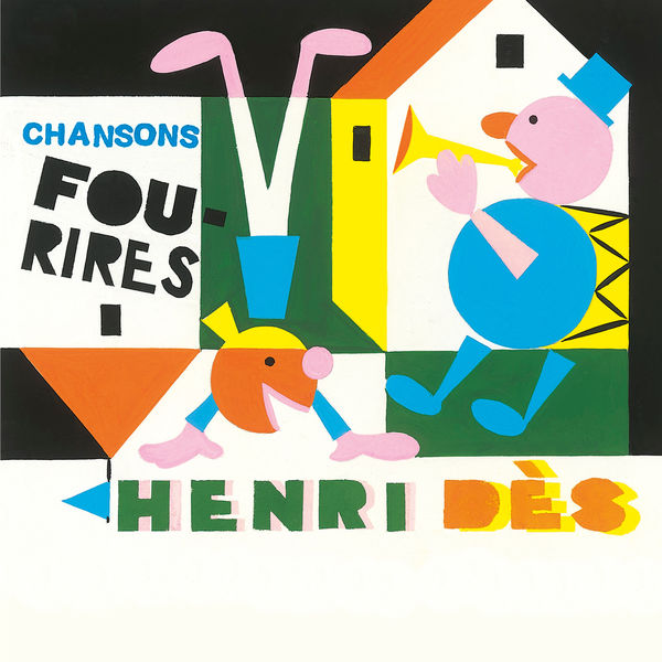 Henri Dès|Chansons Fou-Rires