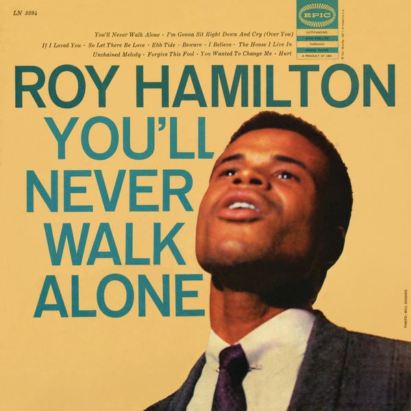 Roy Hamilton - You'll Never Walk Alone Roy Hamilton - You'll Never Walk Alone