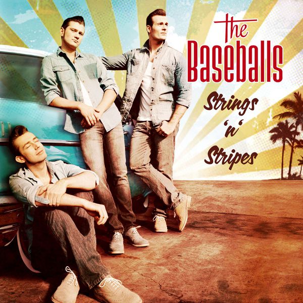 The Baseballs|Strings 'n' Stripes