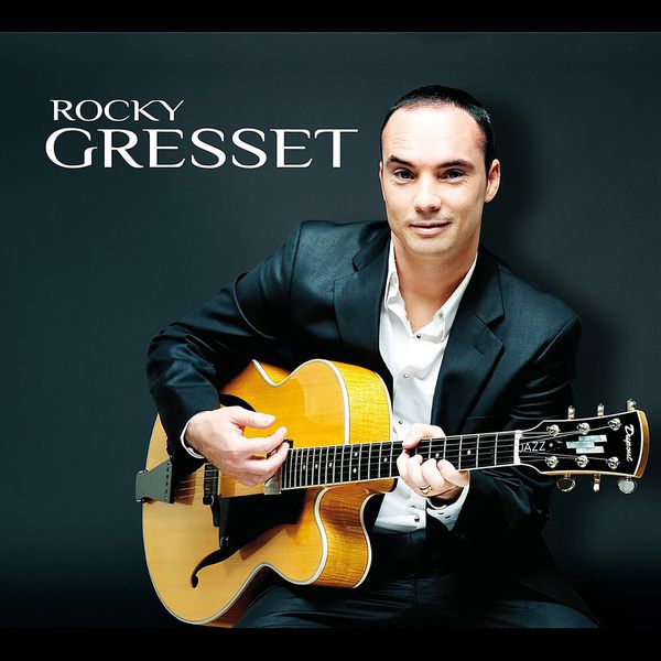 Rocky Gresset|Rocky Gresset