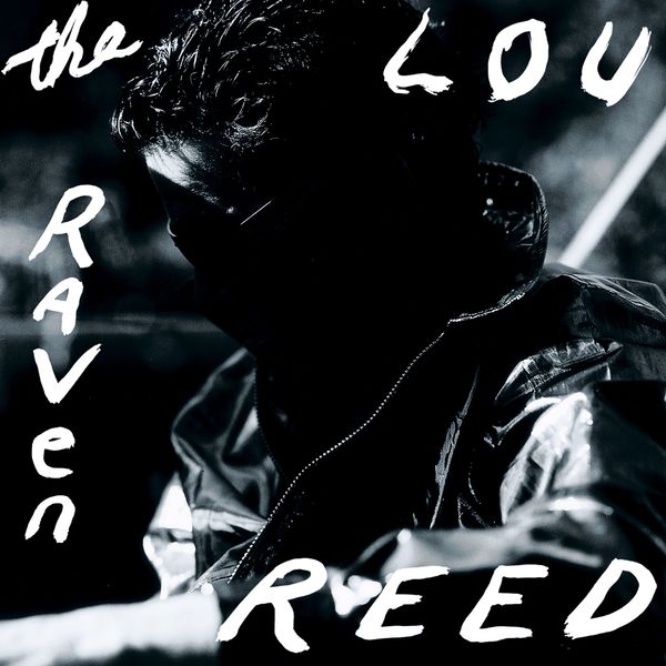 Lou Reed - The Raven Lou Reed - The Raven