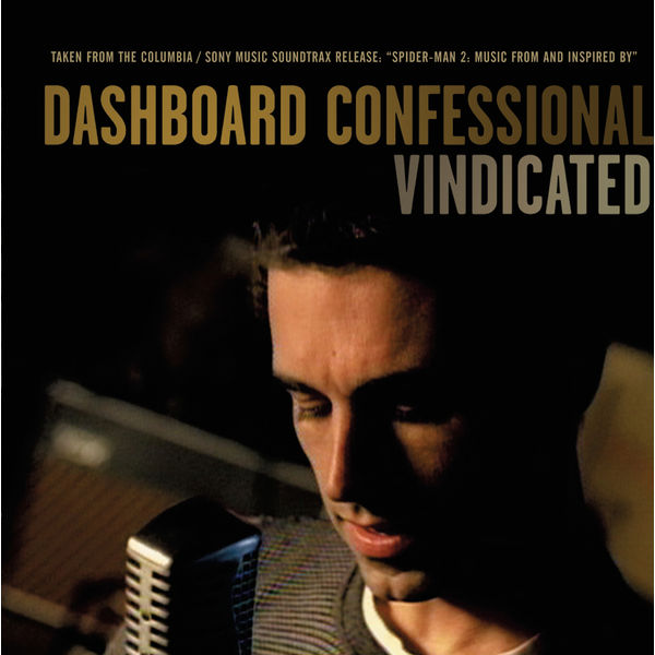 Dashboard Confessional|Vindicated Dashboard Confessional|Vindicated