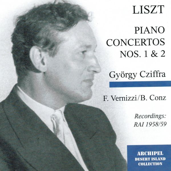 Orchestra sinfonica di Milano della Rai - Franz Liszt: Piano Concertos Nos. 1 & 2 Orchestra sinfonica di Milano della Rai - Franz Liszt: Piano Concertos Nos. 1 & 2