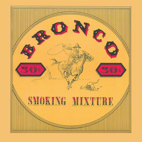 Bronco - Smoking Mixture Bronco - Smoking Mixture