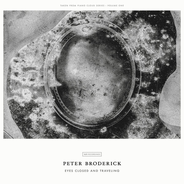 Peter Broderick|Eyes Closed And Traveling