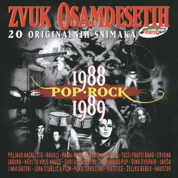 Razni izvođači - Zvuk Osamdesetih 1988-1989, Pop I Rock Razni izvođači - Zvuk Osamdesetih 1988-1989, Pop I Rock