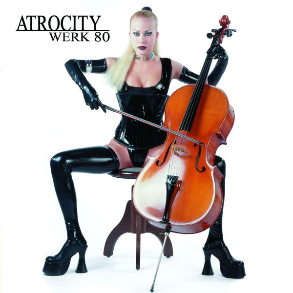 Atrocity|Werk 80 Atrocity|Werk 80