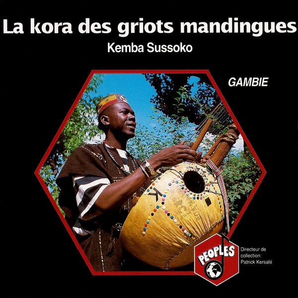 Kemba Sussoko|Gambie: La Kora des griots mandingues – Gambia: The Kora of Manding Griots