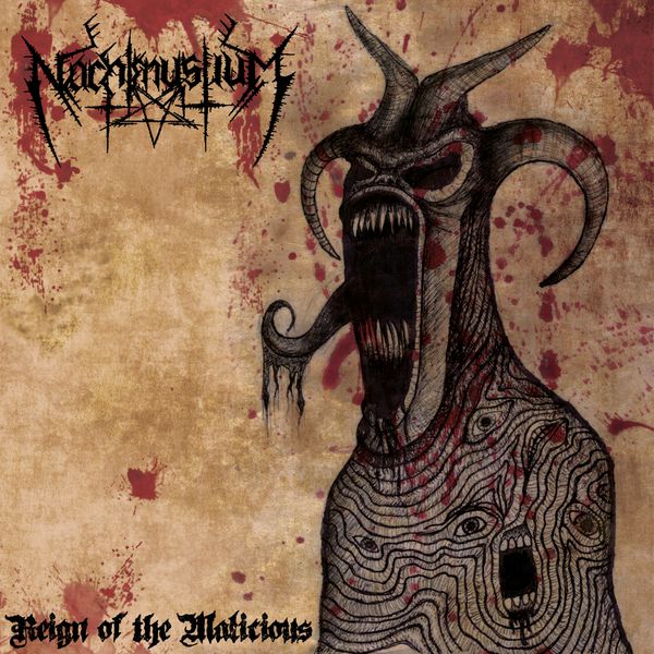 Nachtmystium|Reign of the Malicious Nachtmystium|Reign of the Malicious