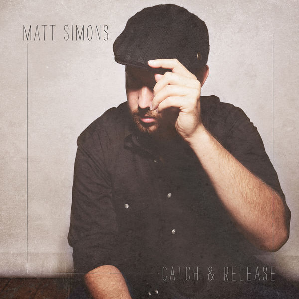 Matt Simons|Catch & Release