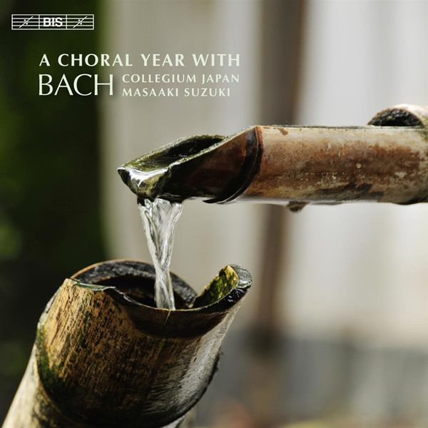 Masaaki Suzuki - A Choral Year With Bach Masaaki Suzuki - A Choral Year With Bach