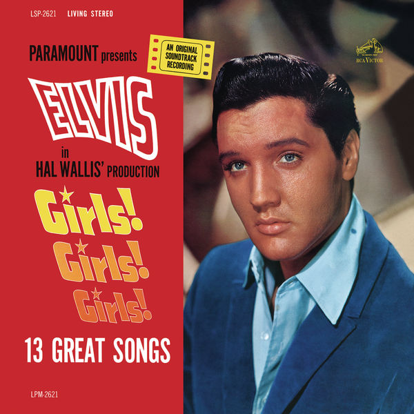 Elvis Presley|Girls! Girls! Girls! Elvis Presley|Girls! Girls! Girls!