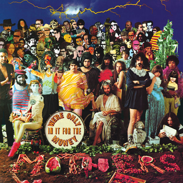 Frank Zappa - We're Only In It For The Money Frank Zappa - We're Only In It For The Money