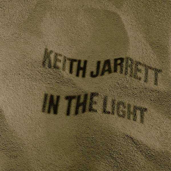 Keith Jarrett|In The Light Keith Jarrett|In The Light