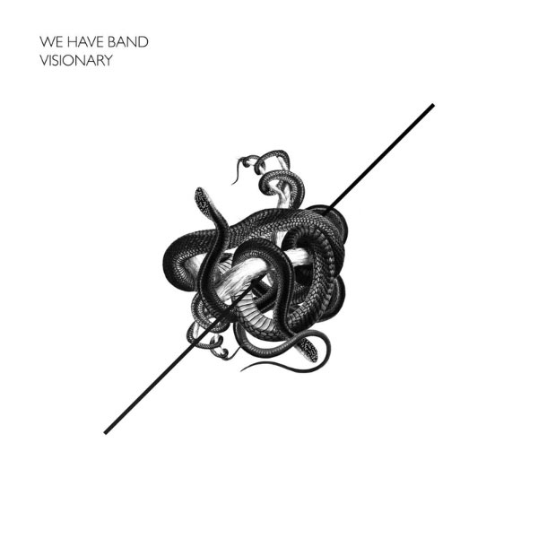 We Have Band|Visionnary We Have Band|Visionnary
