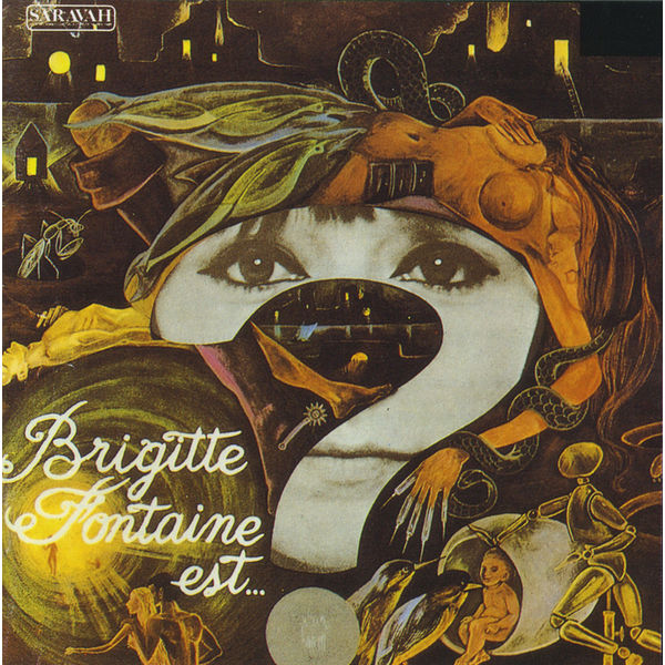 Brigitte Fontaine - Brigitte Fontaine est… Brigitte Fontaine - Brigitte Fontaine est…