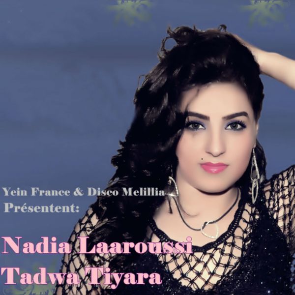 TÉLÉCHARGER NADIA LAAROUSSI LAAROUSSI TÉLÉCHARGER NADIA