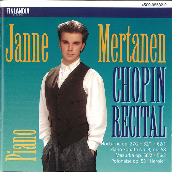 Janne Mertanen - Chopin Recital Janne Mertanen - Chopin Recital