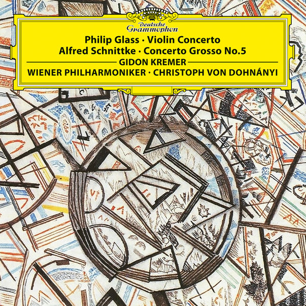 Gidon Kremer|Glass : Violin Concerto - Schnittke : Concerto Grosso 5 Gidon Kremer|Glass : Violin Concerto - Schnittke : Concerto Grosso 5