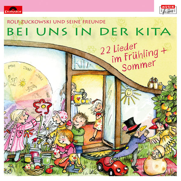 Rolf Zuckowksi - Bei uns in der Kita - 22 Lieder im Frühling + Sommer Rolf Zuckowksi - Bei uns in der Kita - 22 Lieder im Frühling + Sommer