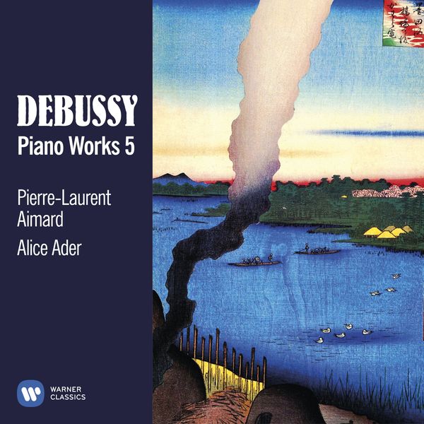 Various Artists - Debussy: Piano Works, Vol. 5 Various Artists - Debussy: Piano Works, Vol. 5