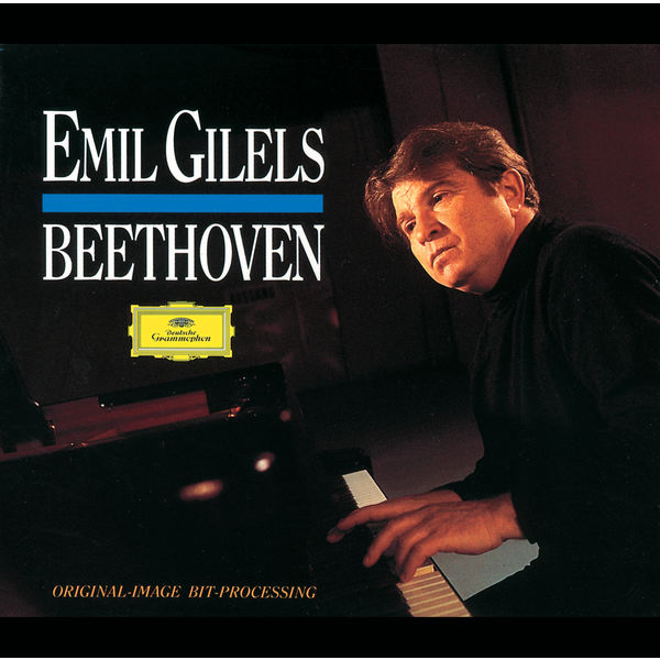 Emil Gilels - Beethoven: Piano Sonatas; "Eroica" Variations; "Electotal" Sonatas Emil Gilels - Beethoven: Piano Sonatas; "Eroica" Variations; "Electotal" Sonatas