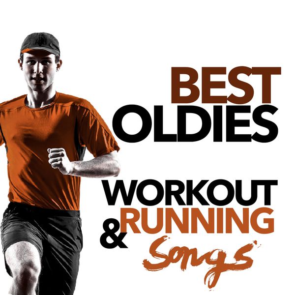 Various Artists - Best Oldies Workout and Running Songs Various Artists - Best Oldies Workout and Running Songs
